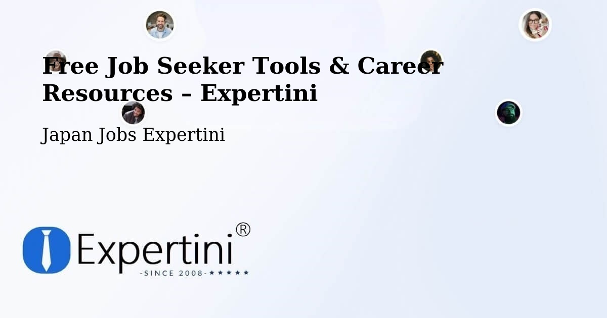 Free Job Seeker Tools & Career Resources – Toride - Toride, Japan Jobs Expertini