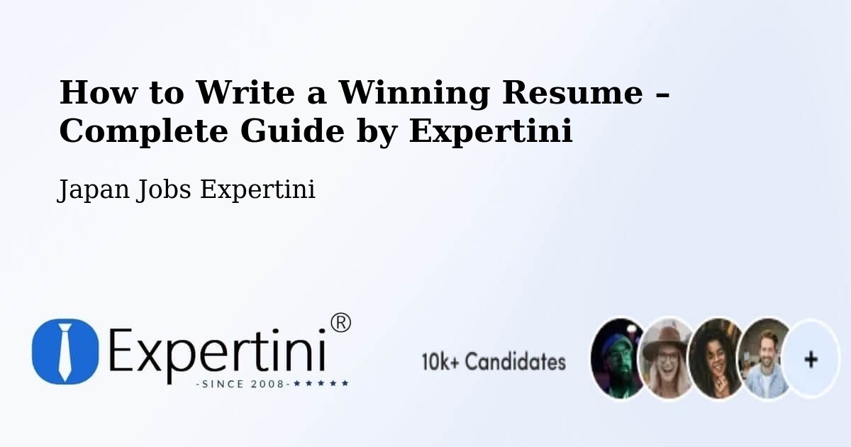 Resume Writing Guide for Job Seekers – Toride - Toride, Japan Jobs Expertini