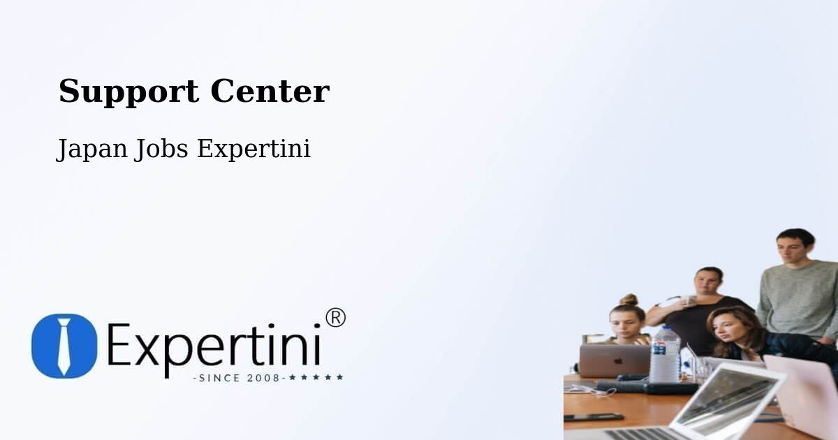 Support Center - Japan Jobs Expertini